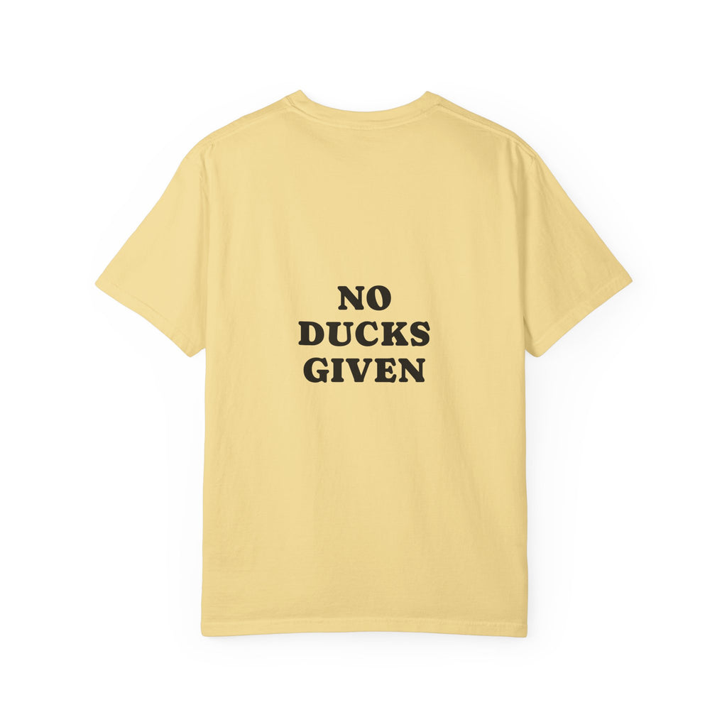 Duck Graphic T-Shirt — "Too Glam to Give a Damn" | No Ducks Given Back Print