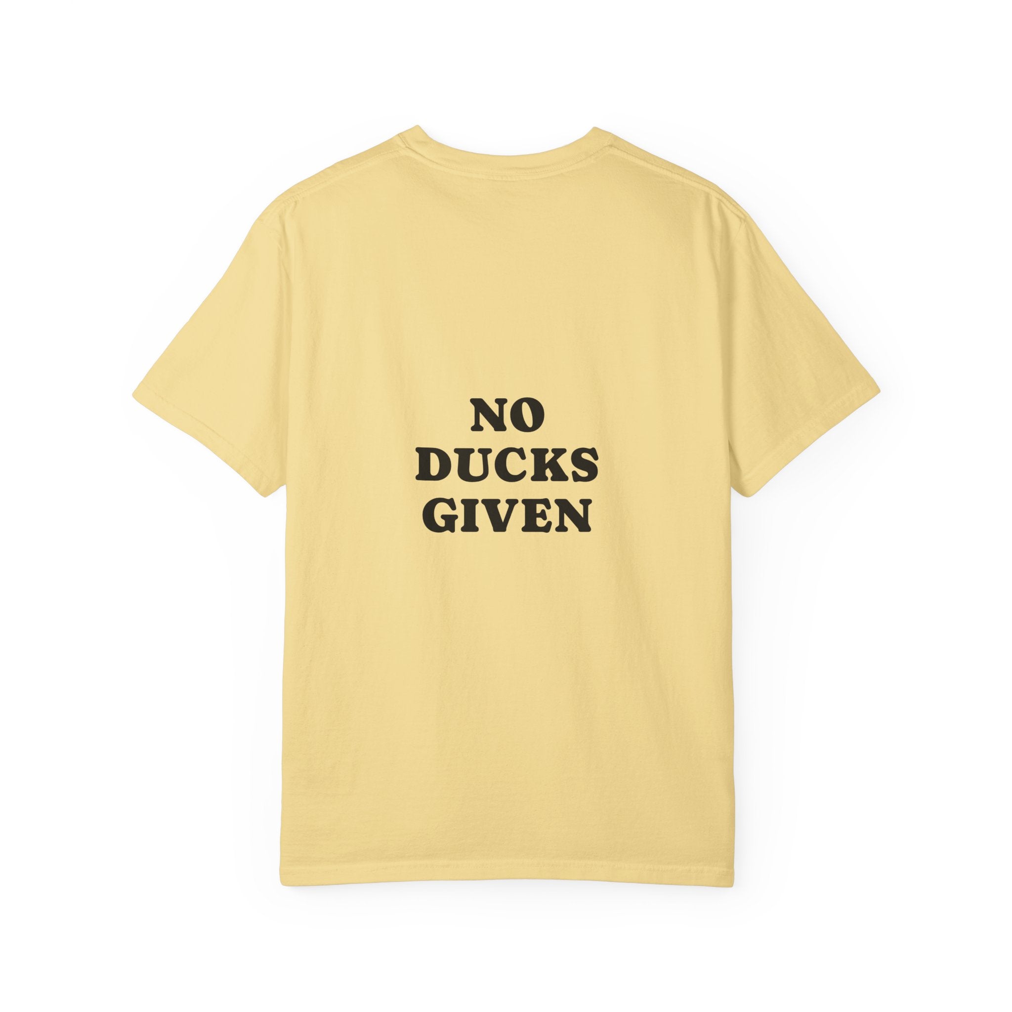 Duck Graphic T-Shirt — "Too Glam to Give a Damn" | No Ducks Given Back Print