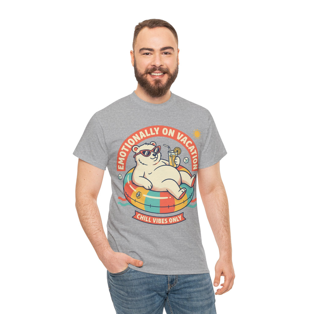 T-Shirt — "Emotionally On Vacation" Chill Vibes Tee (Back: Resting Rich Face)