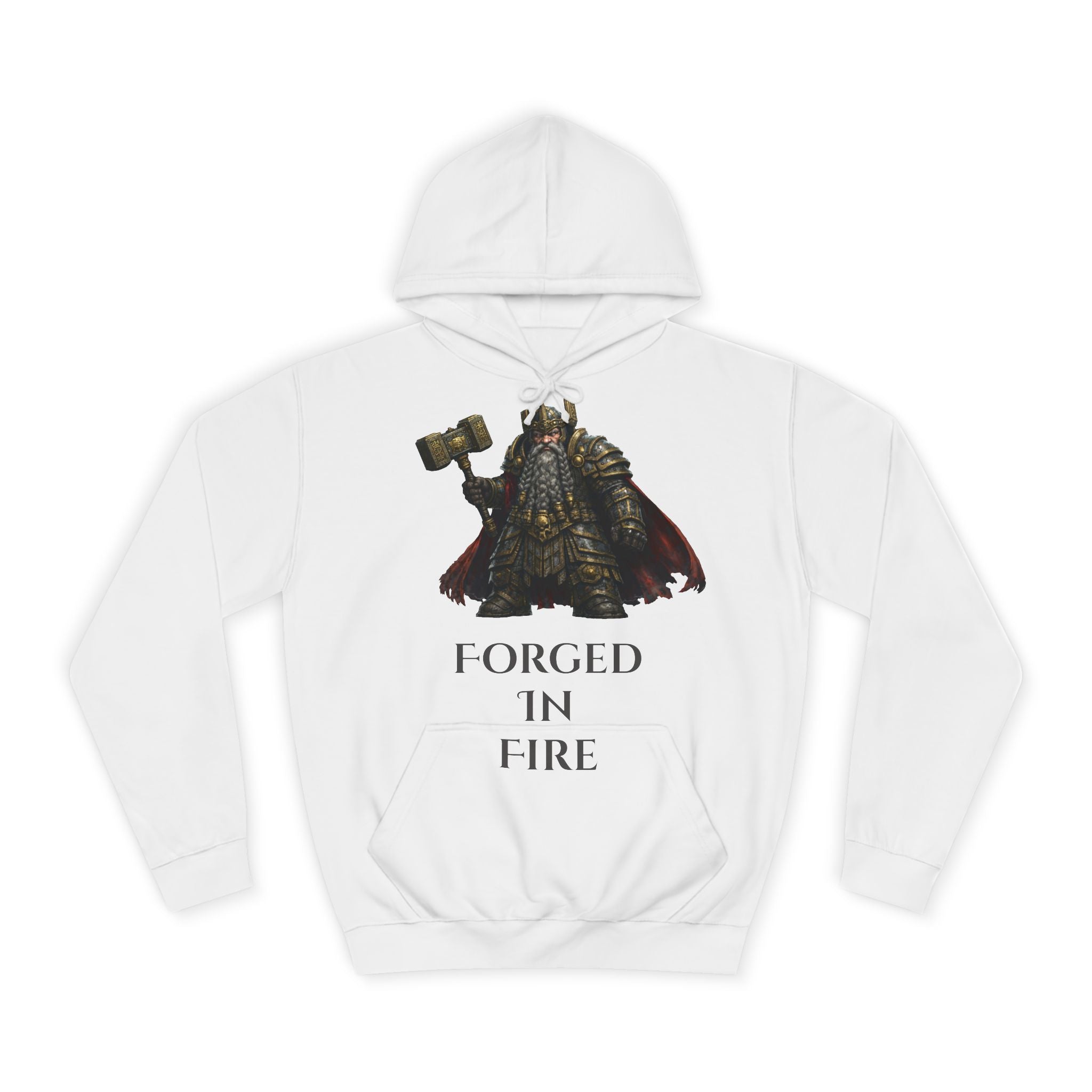 Forged in Fire - Dwarf Hammer Hoodie
