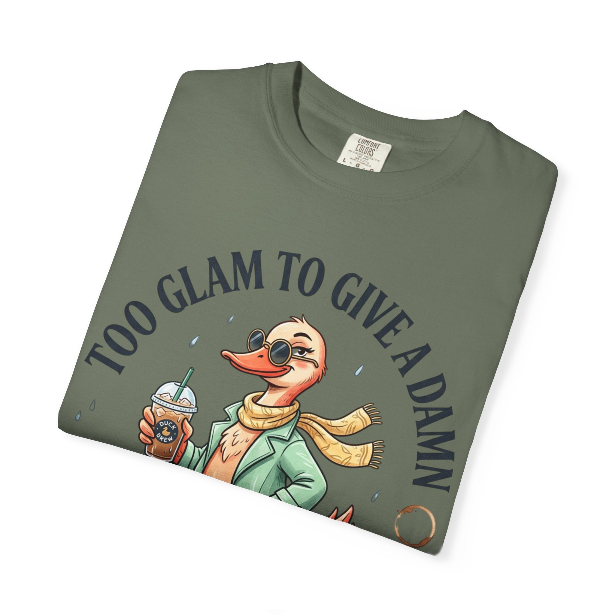 Duck Graphic T-Shirt — "Too Glam to Give a Damn" | No Ducks Given Back Print