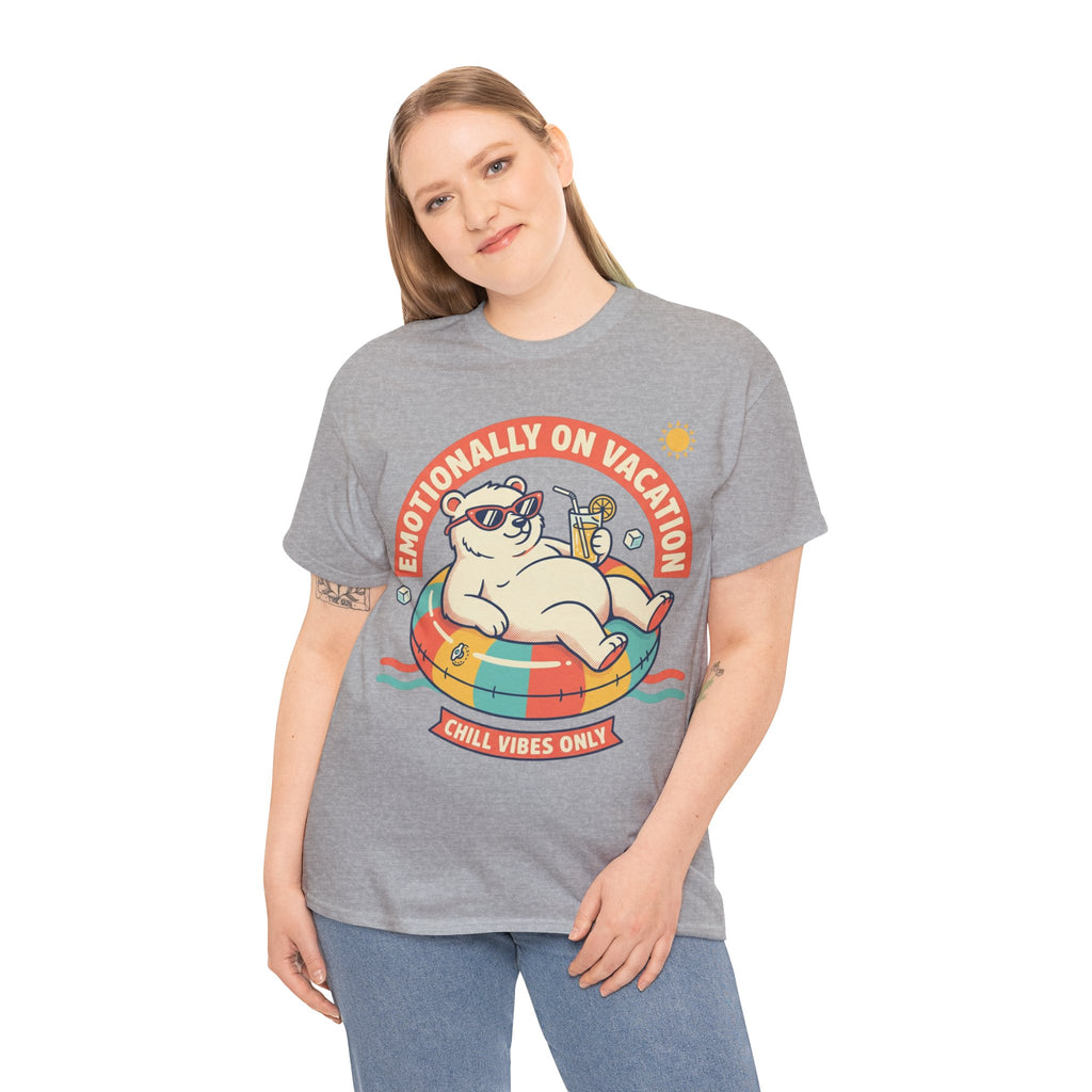 T-Shirt — "Emotionally On Vacation" Chill Vibes Tee (Back: Resting Rich Face)