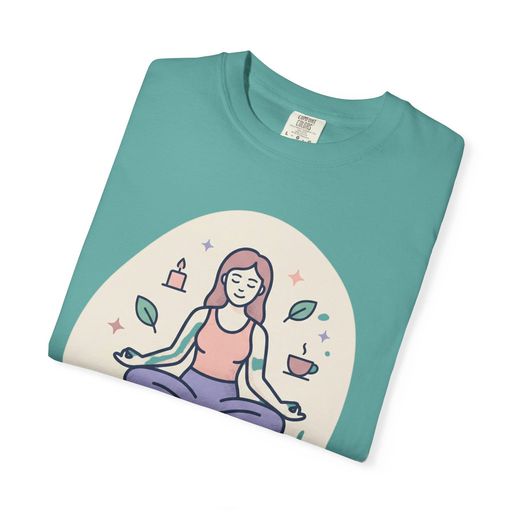 Self-Care T-Shirt — "Nourish Yourself First" Meditation Tee (Good Vibes Only)