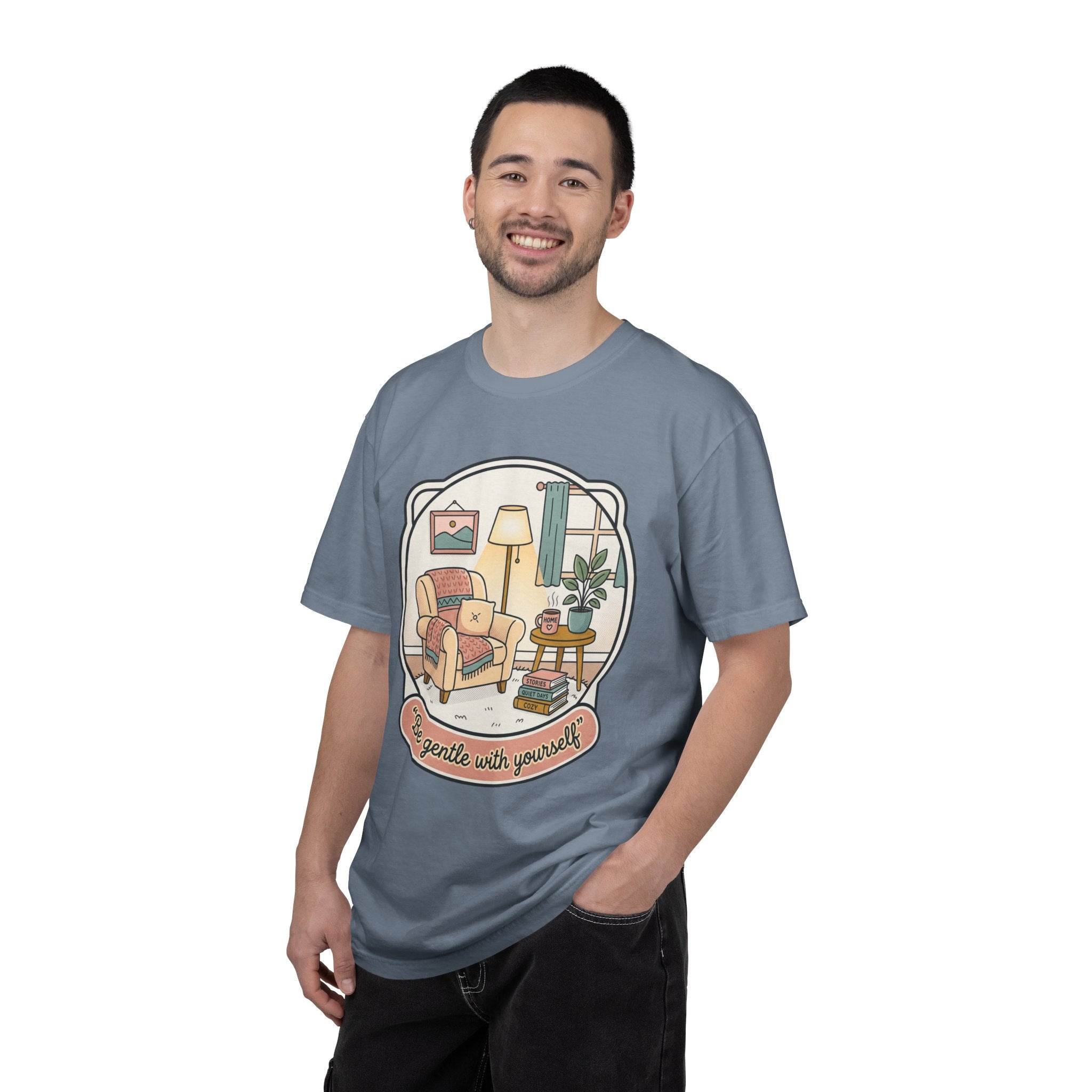Be Gentle With Yourself T-Shirt — Cozy Living Room Self-Care Tee