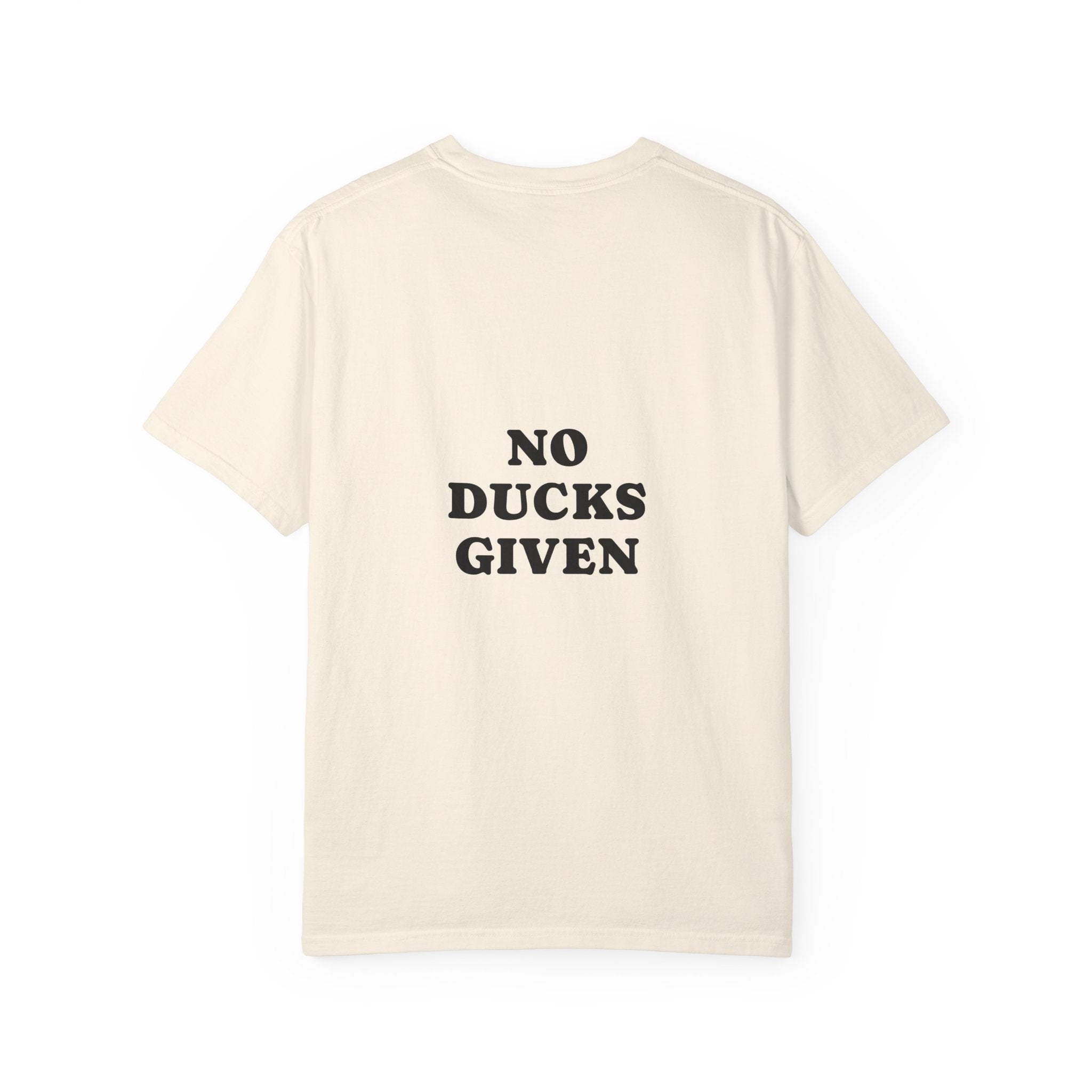 Duck Graphic T-Shirt — "Too Glam to Give a Damn" | No Ducks Given Back Print