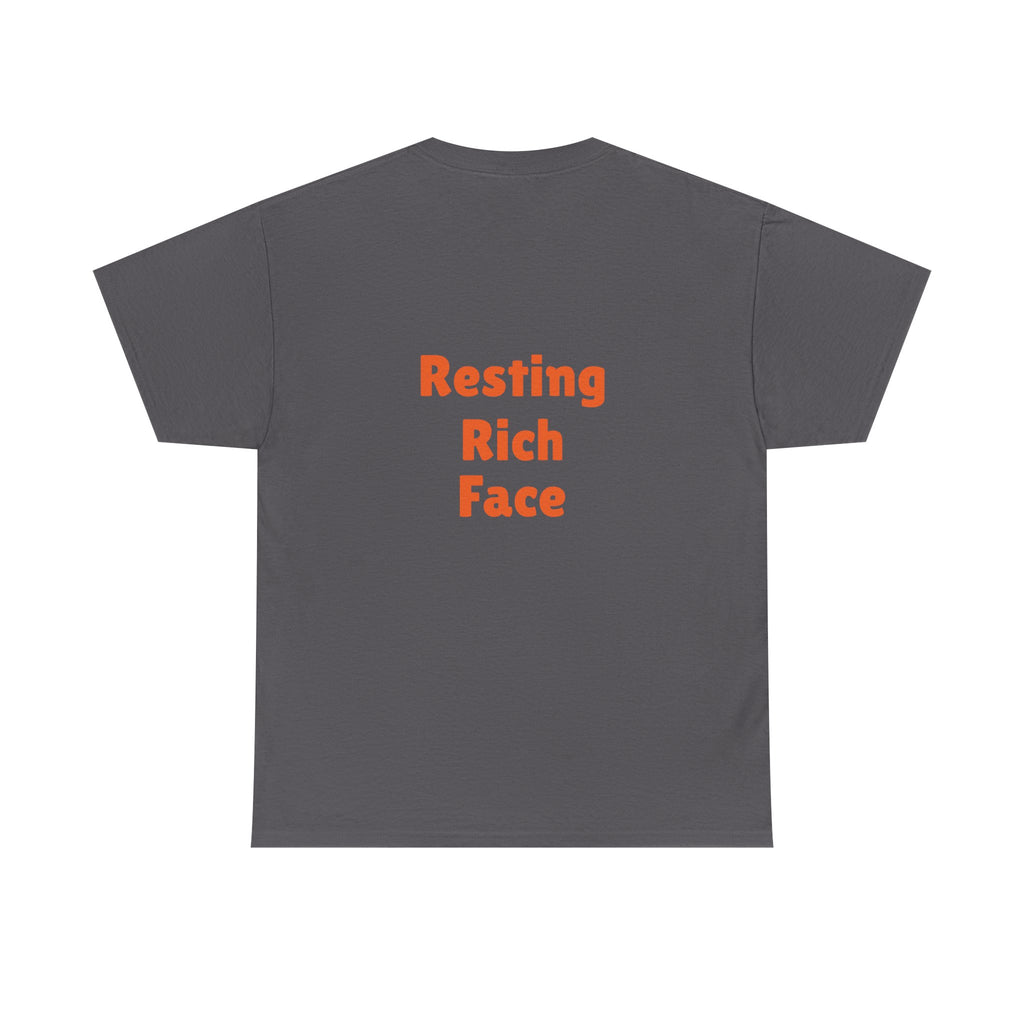 T-Shirt — "Emotionally On Vacation" Chill Vibes Tee (Back: Resting Rich Face)