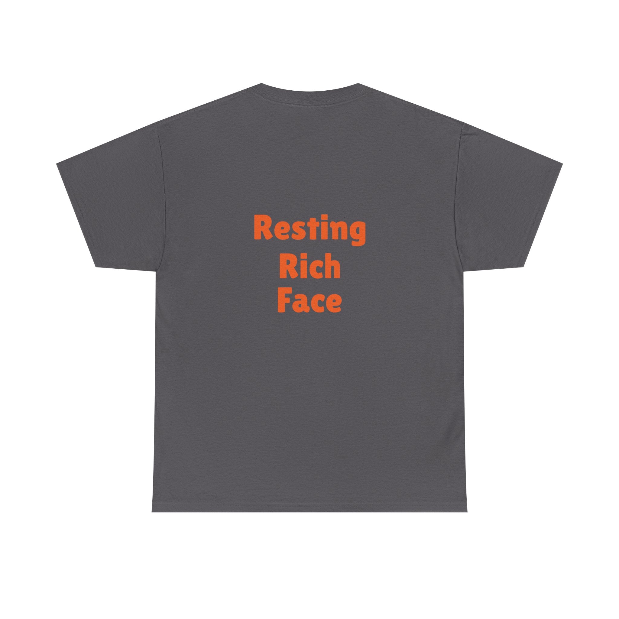 T-Shirt — "Emotionally On Vacation" Chill Vibes Tee (Back: Resting Rich Face)