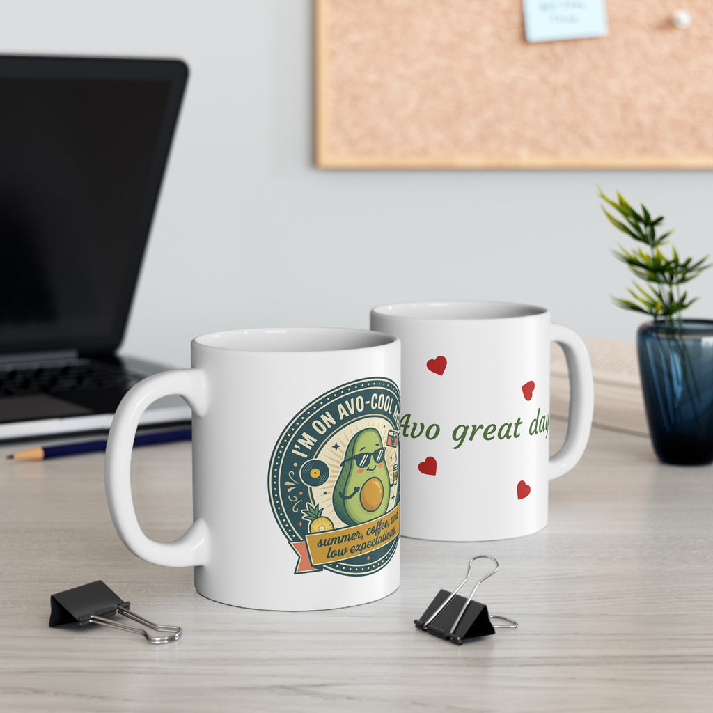 Avocado Coffee Mug – “I’m On Avo-Cool Mode” Ceramic 11oz & 15oz