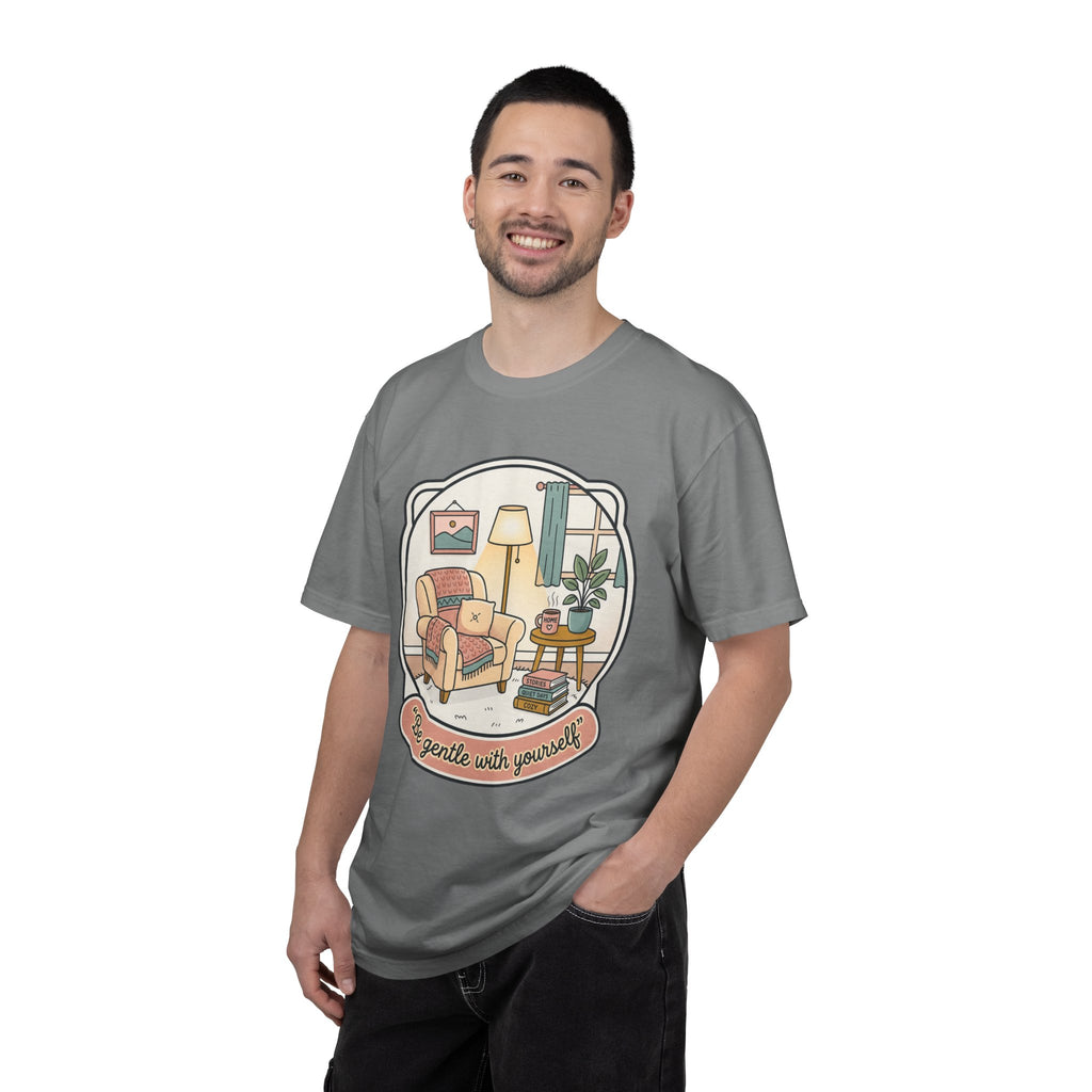 Be Gentle With Yourself T-Shirt — Cozy Living Room Self-Care Tee