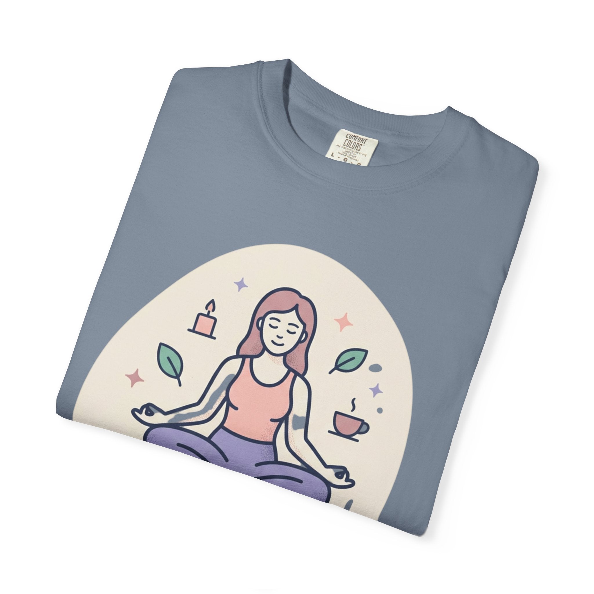 Self-Care T-Shirt — "Nourish Yourself First" Meditation Tee (Good Vibes Only)