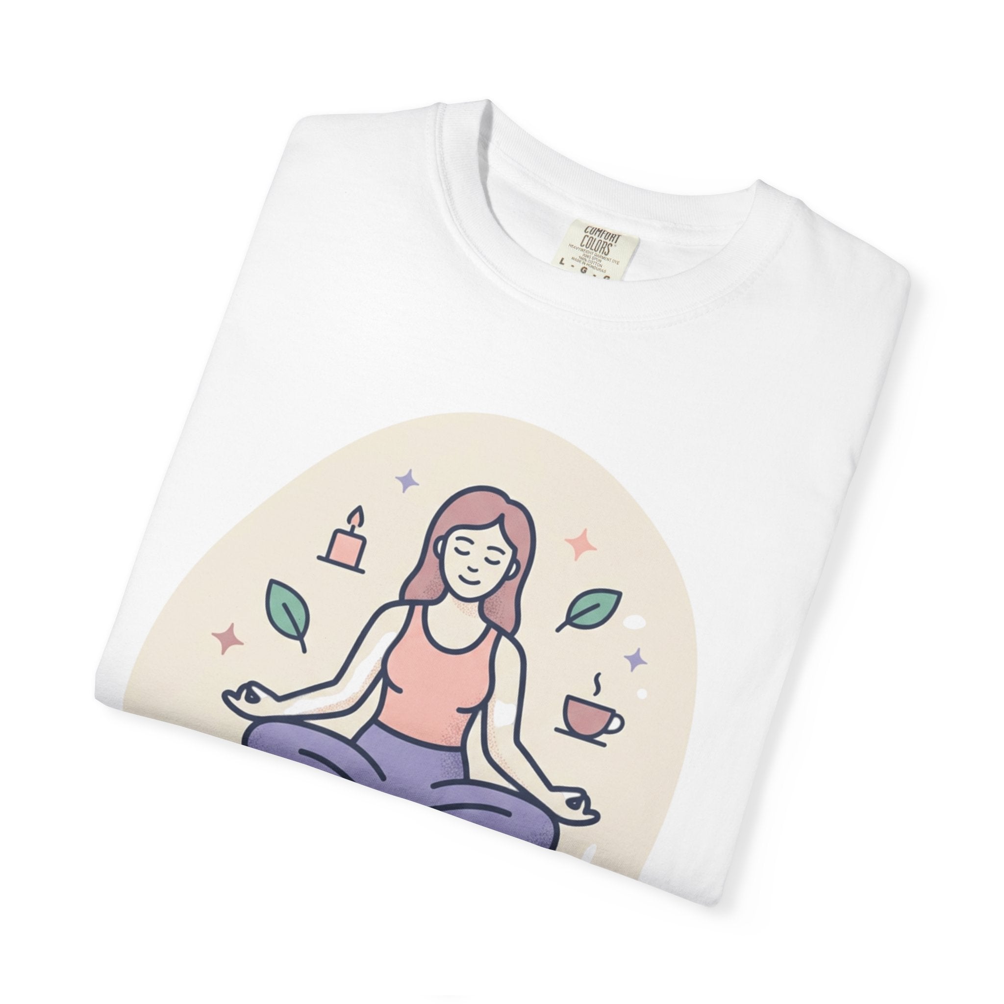 Self-Care T-Shirt — "Nourish Yourself First" Meditation Tee (Good Vibes Only)