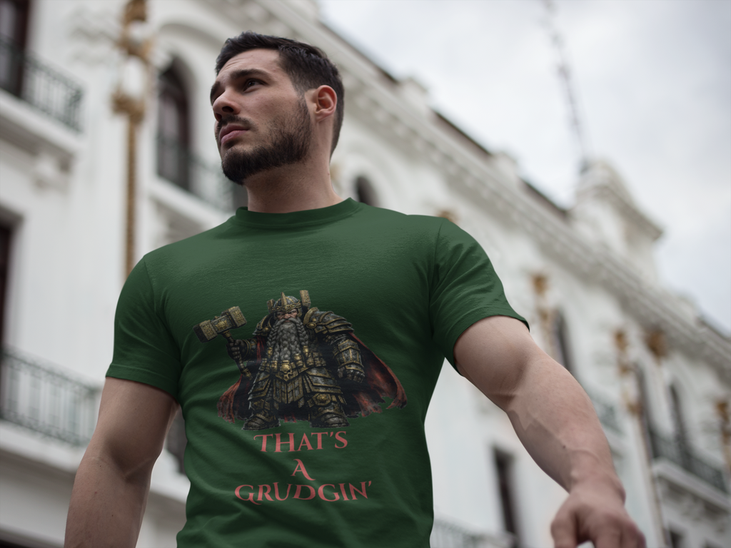 Dwarven Warrior Sweatshirt - "That's a Grudgin'" with "Slay Anything Without a Beard!"
