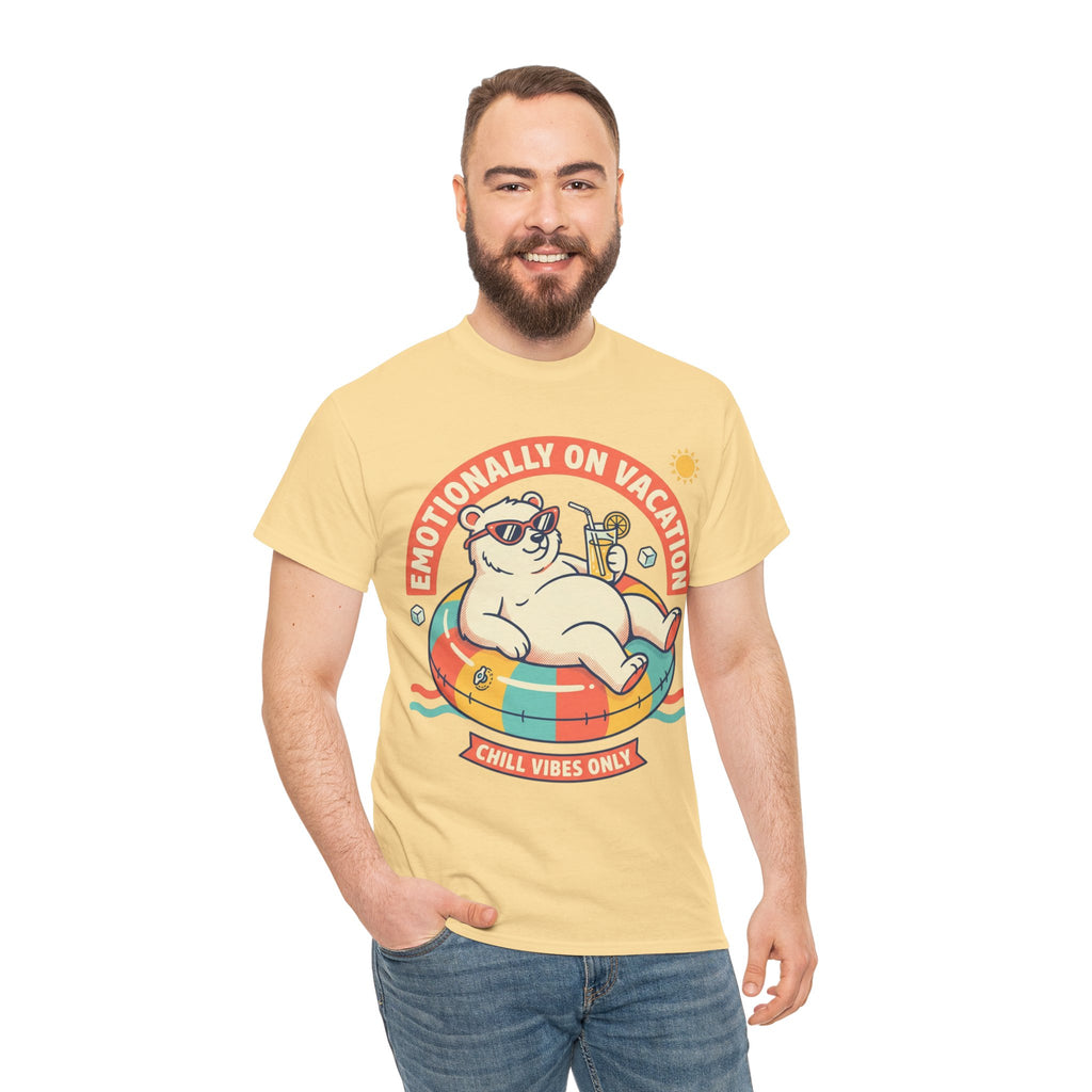 T-Shirt — "Emotionally On Vacation" Chill Vibes Tee (Back: Resting Rich Face)