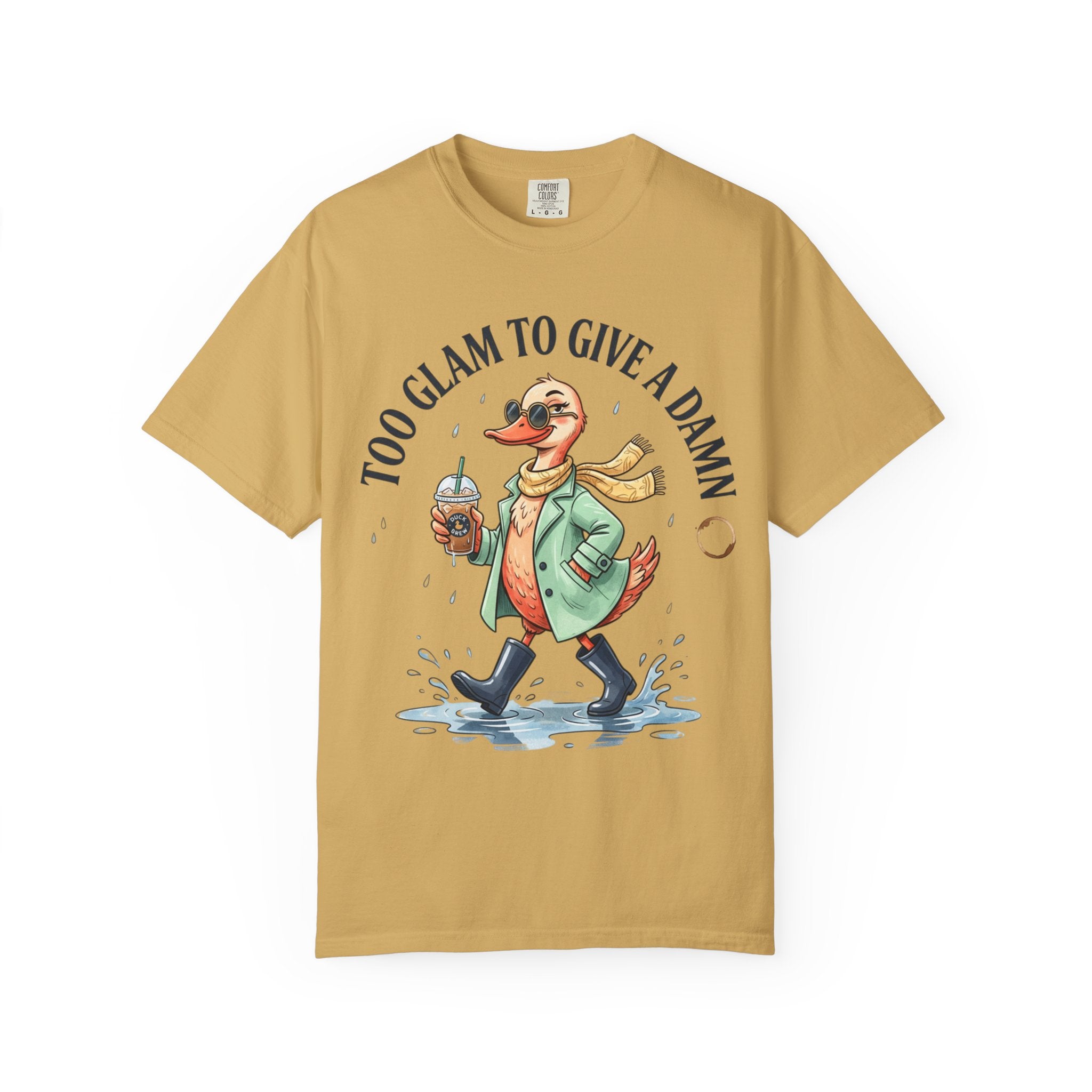 Duck Graphic T-Shirt — "Too Glam to Give a Damn" | No Ducks Given Back Print