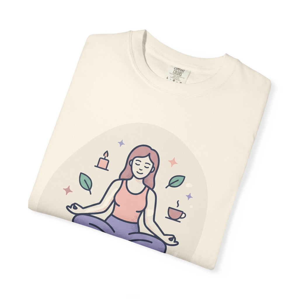 Self-Care T-Shirt — "Nourish Yourself First" Meditation Tee (Good Vibes Only)