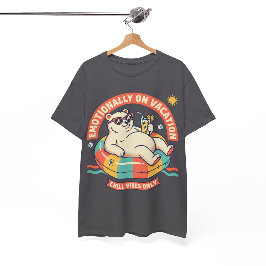 T-Shirt — "Emotionally On Vacation" Chill Vibes Tee (Back: Resting Rich Face)