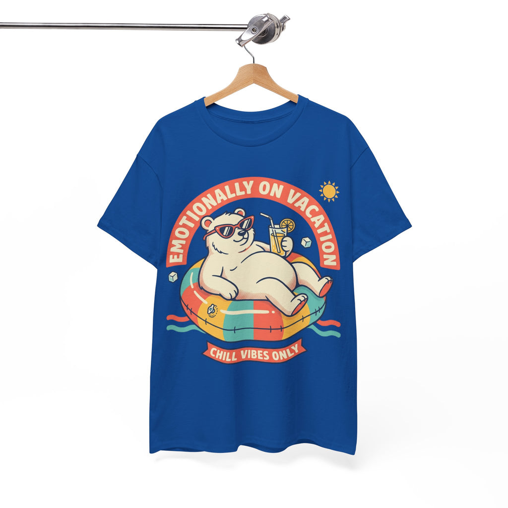 T-Shirt — "Emotionally On Vacation" Chill Vibes Tee (Back: Resting Rich Face)