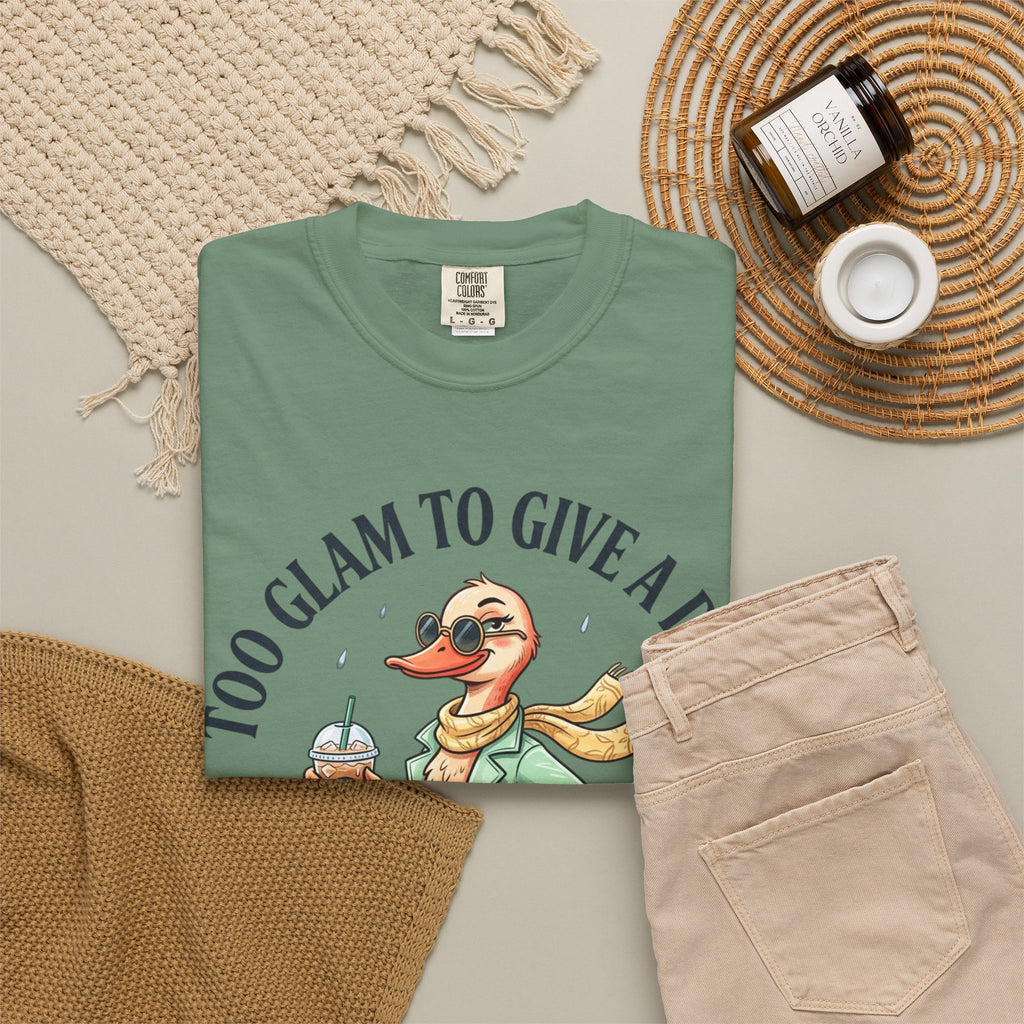 Duck Graphic T-Shirt — "Too Glam to Give a Damn" | No Ducks Given Back Print