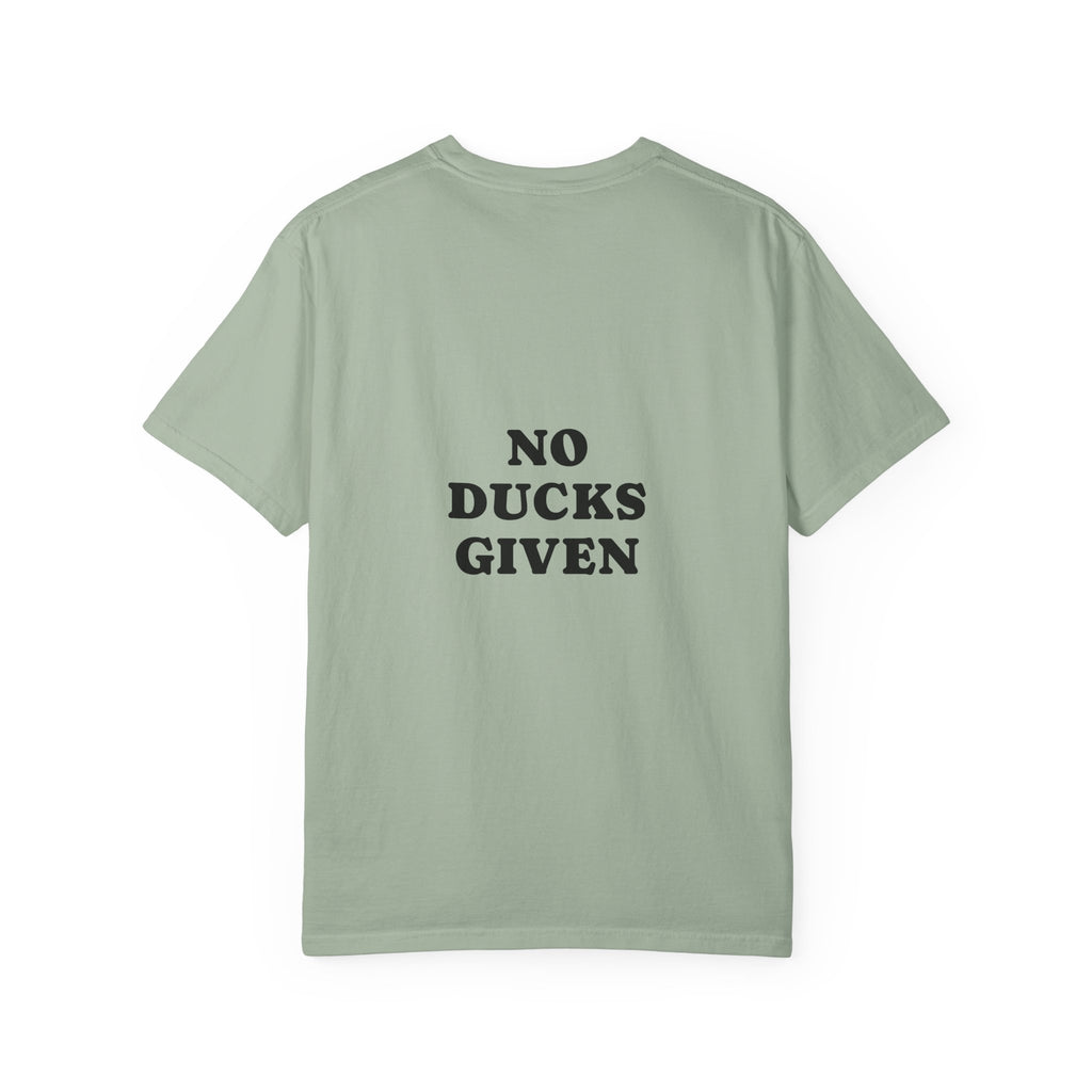 Duck Graphic T-Shirt — "Too Glam to Give a Damn" | No Ducks Given Back Print