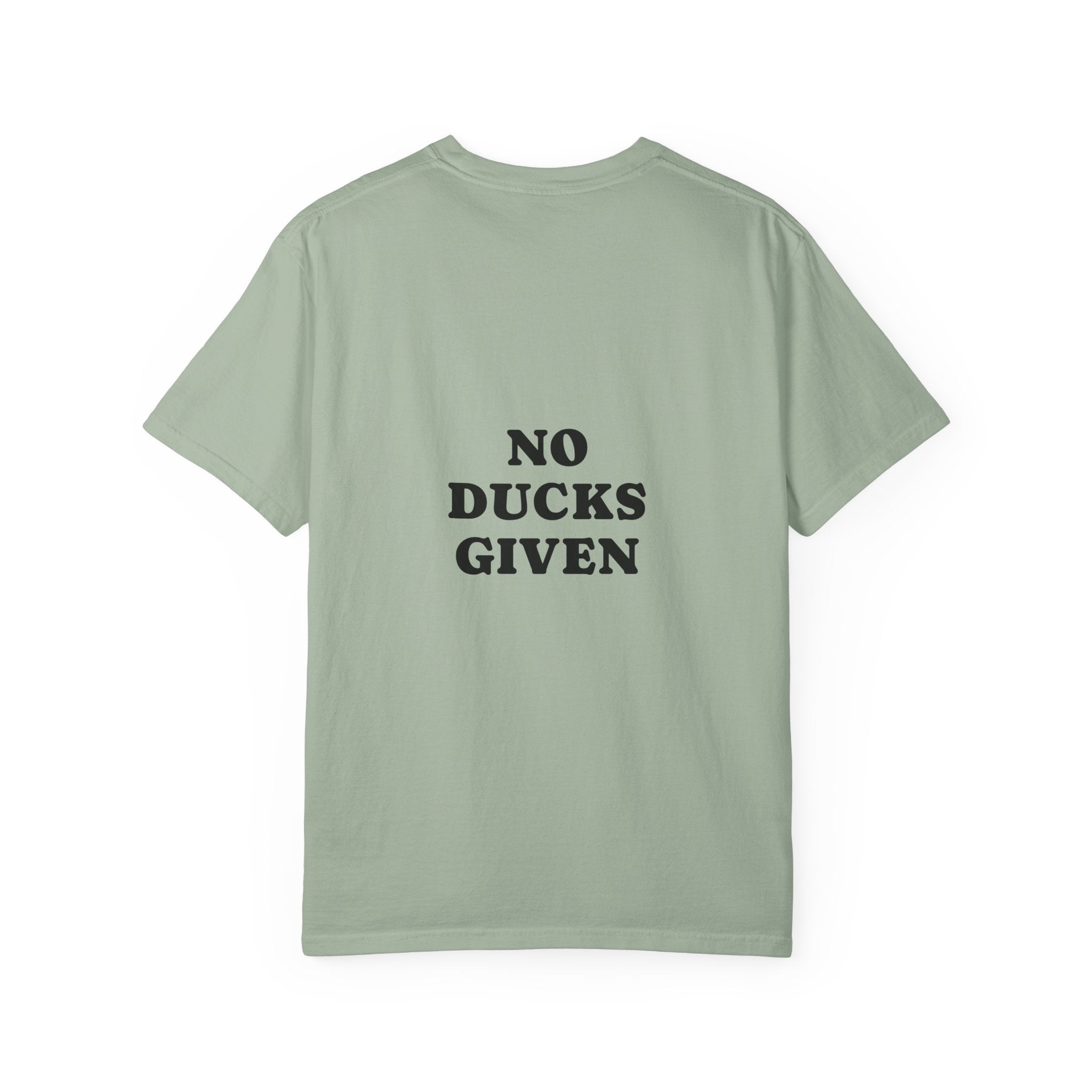 Duck Graphic T-Shirt — "Too Glam to Give a Damn" | No Ducks Given Back Print