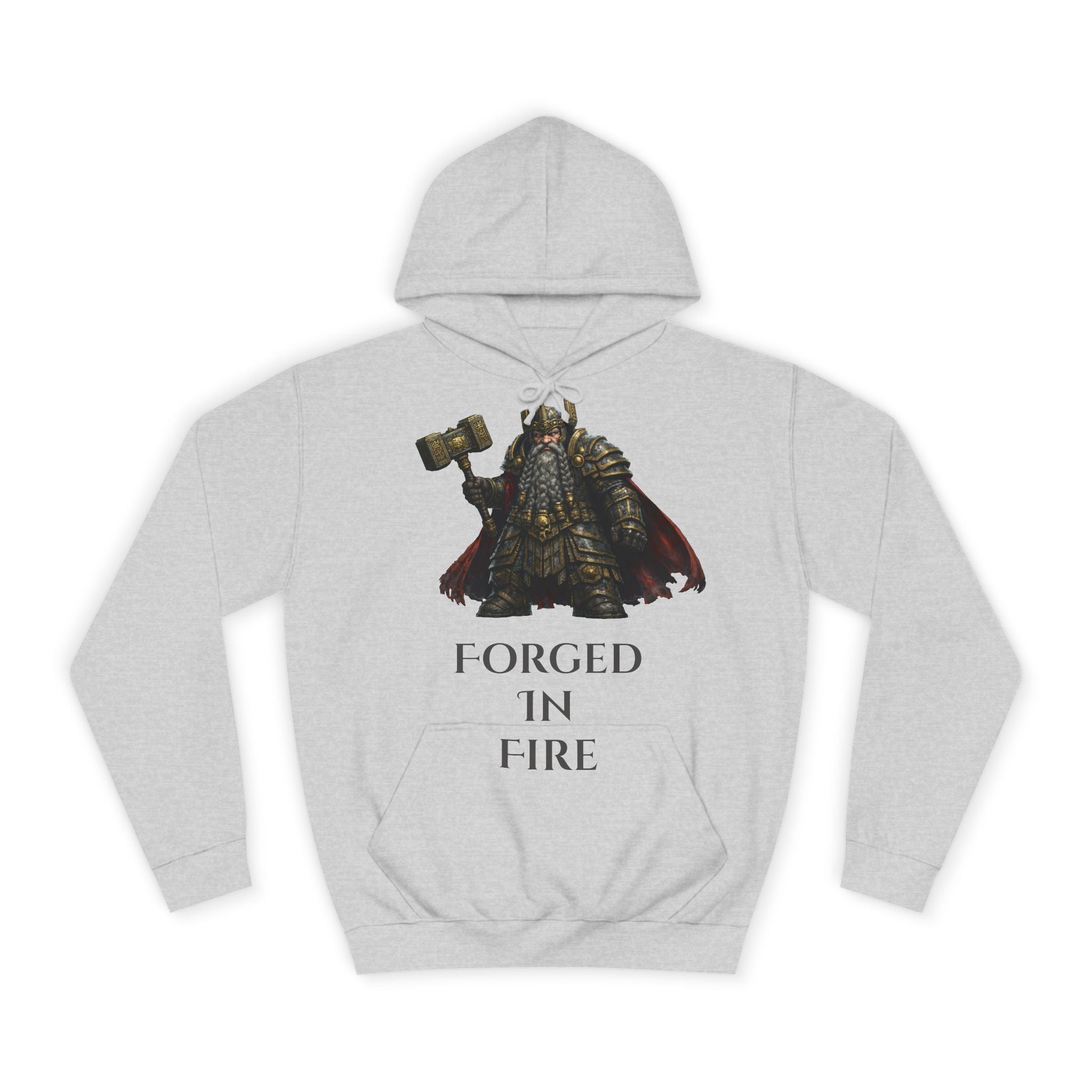 Forged in Fire - Dwarf Hammer Hoodie