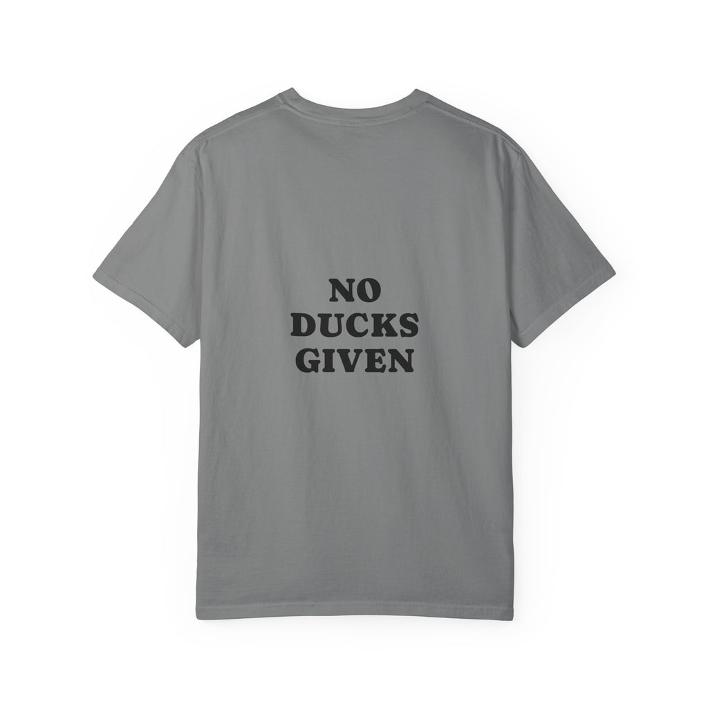 Duck Graphic T-Shirt — "Too Glam to Give a Damn" | No Ducks Given Back Print