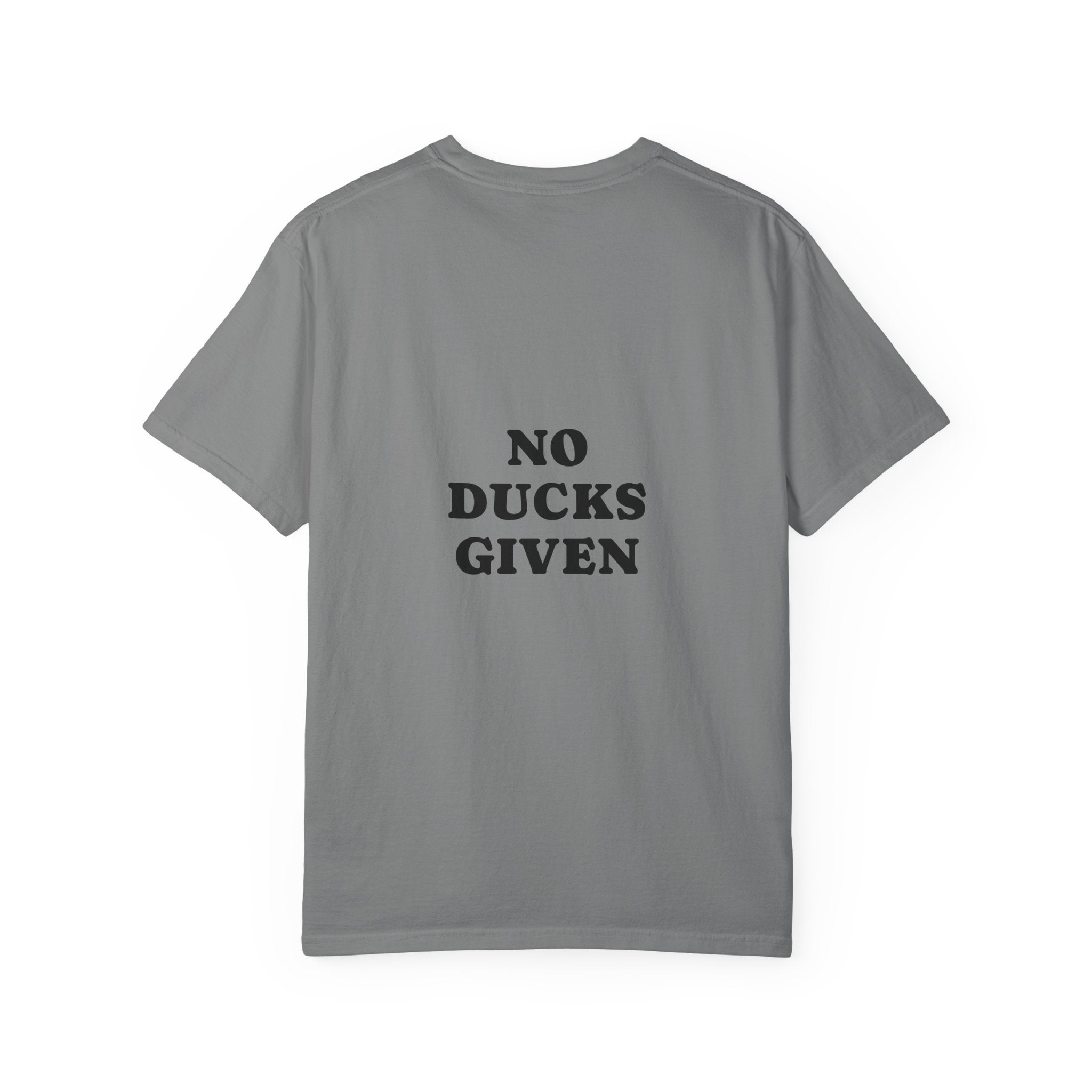 Duck Graphic T-Shirt — "Too Glam to Give a Damn" | No Ducks Given Back Print