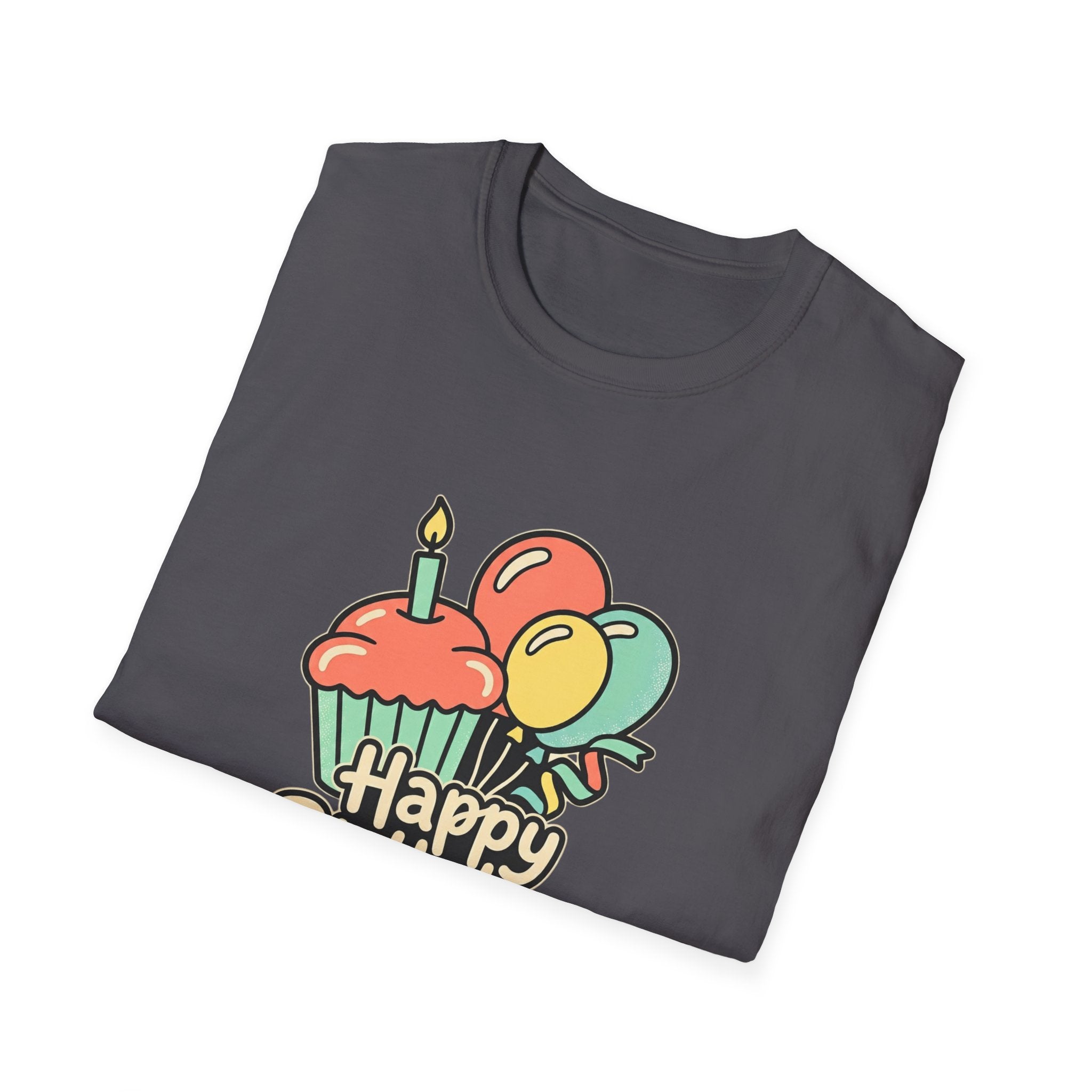Birthday Cupcake T-Shirt — "Happy Birthday" with Balloons & "Happiness Over Perfection" Back