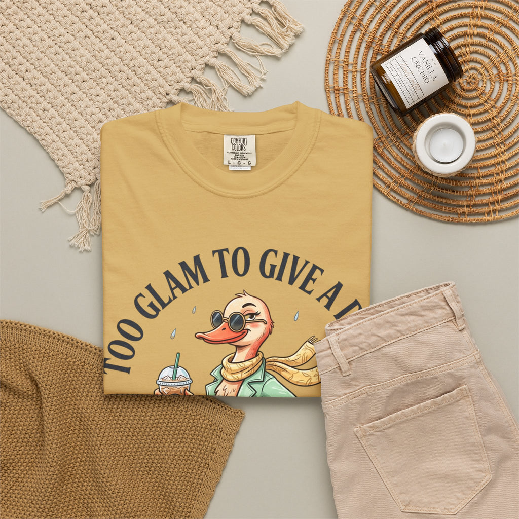 Duck Graphic T-Shirt — "Too Glam to Give a Damn" | No Ducks Given Back Print